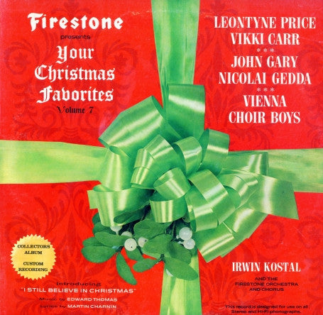 Leontyne Price, Vikki Carr, John Gary, Nicolai Gedda, Vienna Choir Boys*, The Firestone Orchestra And Chorus Conducted By Irwin Kostal : Firestone Presents Your Christmas Favorites Volume 7 (LP, Album, Ind)