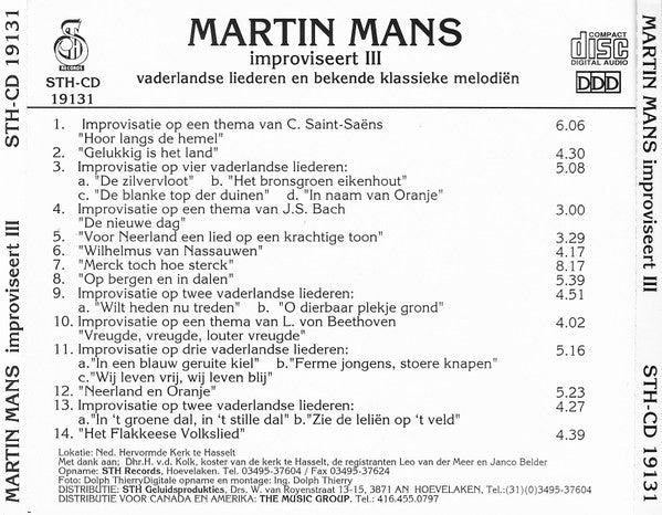 Martin Mans : Improviseert III. Vaderlandse Liederen En Bekende Klassieke Melodieën (CD, Album)