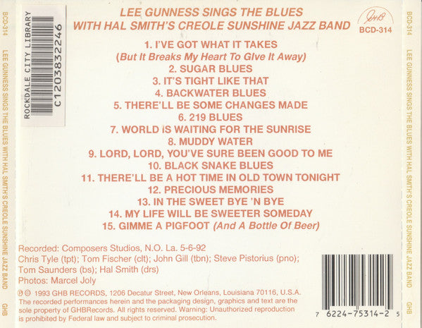 Lee Gunness, Hal Smith's Creole Sunshine Jazz Band* : Lee Gunness Sings The Blues With Hal Smith's Creole Sunshine Jazz Band (CD, Album)