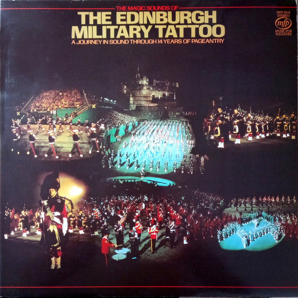 The Edinburgh Military Tattoo : A Journey In Sound Through 14 Years Of Pageantry (LP, Comp)