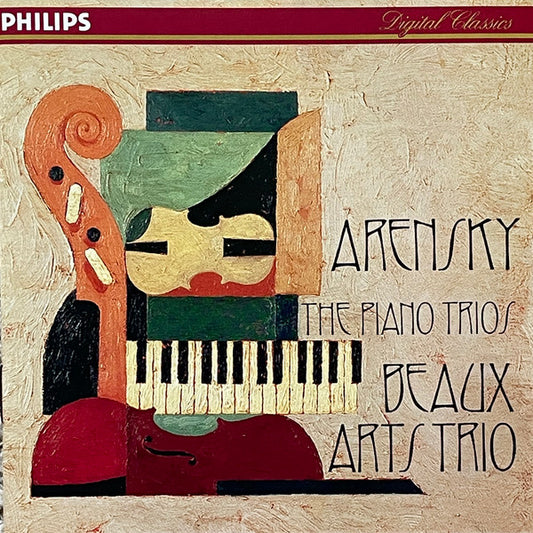 Arensky*, Beaux Arts Trio : The Piano Trios (CD, Album, Club)