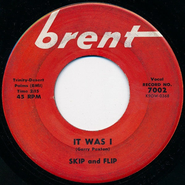 Skip And Flip* : It Was I / Lunch Hour (7", Single)