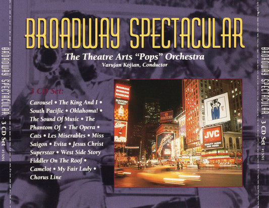 The Theatre Arts "Pops" Orchestra, Varujan Kojian : Broadway Spectacular (3xCD)