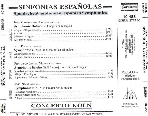 Concerto Köln, Juan Crisóstomo de Arriaga, José Pons (3), José Nonó, Francisco Javier Moreno : Sinfonias Españolas (CD, Club, RE)