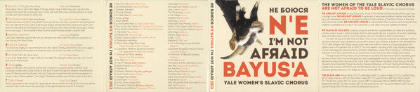 Yale Women's Slavic Chorus* : I'm Not Afraid = N'e Bayus'a = Не Боюся (CD, Album)
