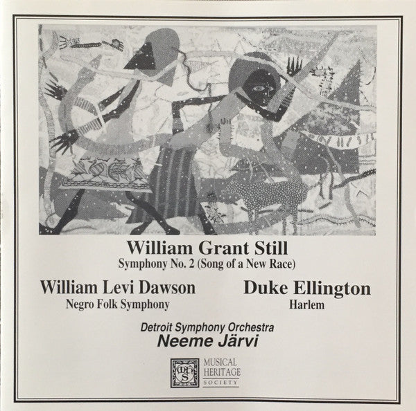 William Grant Still / William Levi Dawson, Duke Ellington - Detroit Symphony Orchestra, Neeme Järvi : Symphony No. 2 (Song Of A New Race) / Negro Folk Symphony / Harlem (CD, Album, RE)