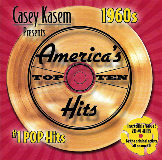 Various : Casey Kasem Presents America's Top Ten 1960s: #1 POP Hits (CD, Comp)