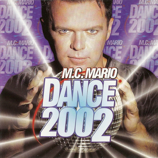 MC Mario : Dance 2002 (CD, Comp, Mixed)