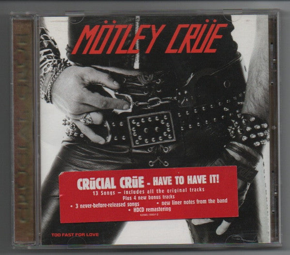Mötley Crüe : Too Fast For Love (HDCD, Album, RE)