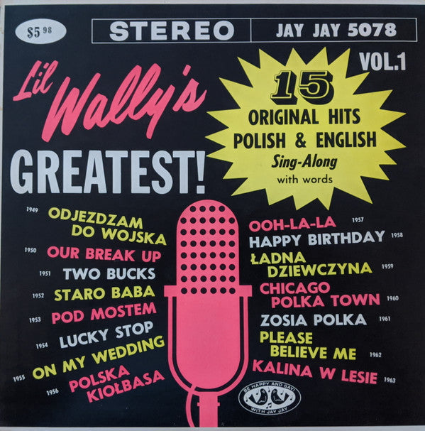 Li'l Wally And The Harmony Boys : Li'l Wally's Greatest 15 Original Hits (LP, Album)