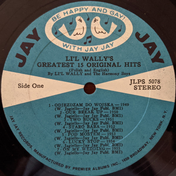 Li'l Wally And The Harmony Boys : Li'l Wally's Greatest 15 Original Hits (LP, Album)
