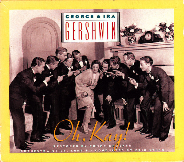 Gershwin* - Dawn Upshaw, Kurt Ollmann, St. Luke's Chamber Ensemble, Eric Stern (3) : Oh Kay! (CD, Album, Club)
