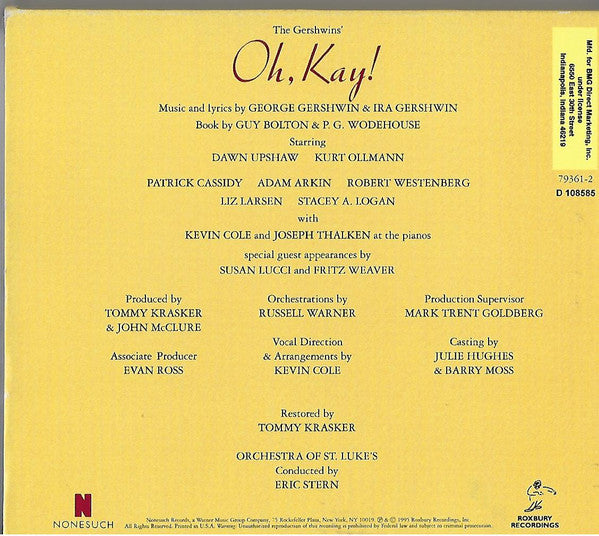 Gershwin* - Dawn Upshaw, Kurt Ollmann, St. Luke's Chamber Ensemble, Eric Stern (3) : Oh Kay! (CD, Album, Club)