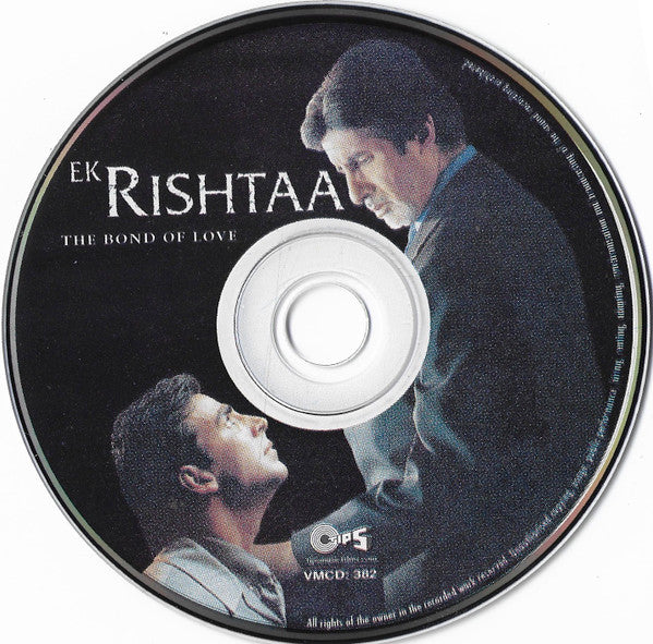 Nadeem Shravan, Sameer : Ek Rishtaa - The Bond Of Love (CD, Album)