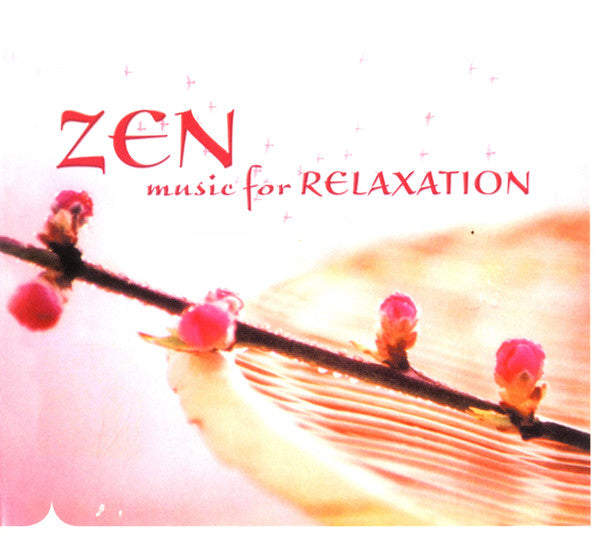 Anzan, Tomas Walker : Zen Music For Relaxation (2xCD, Comp)