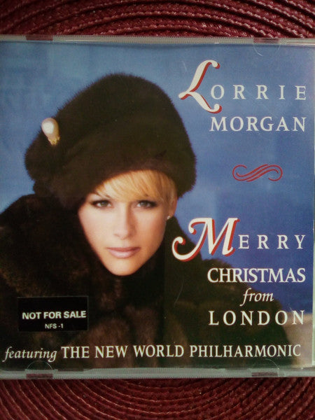 Lorrie Morgan Featuring The New World Philharmonic : Merry Christmas From London (CD, Album, Promo)