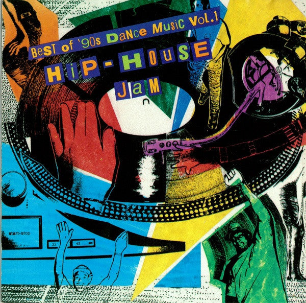 Various : Best Of '90s Dance Music Vol. 1 (Hip-House Jam) (CD, Comp)