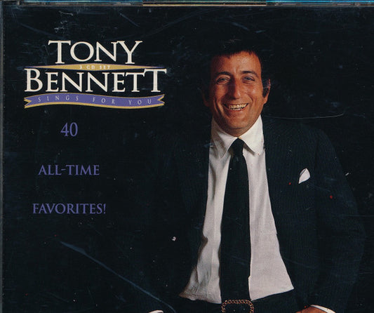 Tony Bennett : Sings For You - Forty All-Time Favorites (CD, Album, Comp)