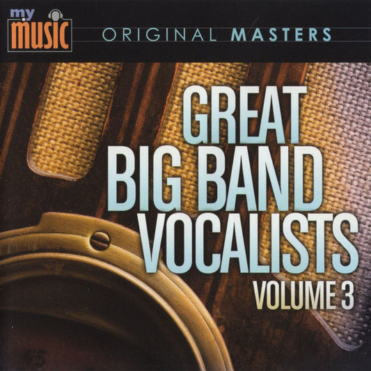 Various : Great Big Band Vocalists - Volume 3 (CD, Comp)