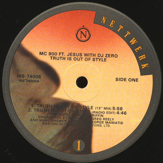 MC 900 Ft Jesus With DJ Zero : Truth Is Out Of Style (12", Single)