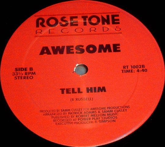 Awesome (8) : Tell Him (12")