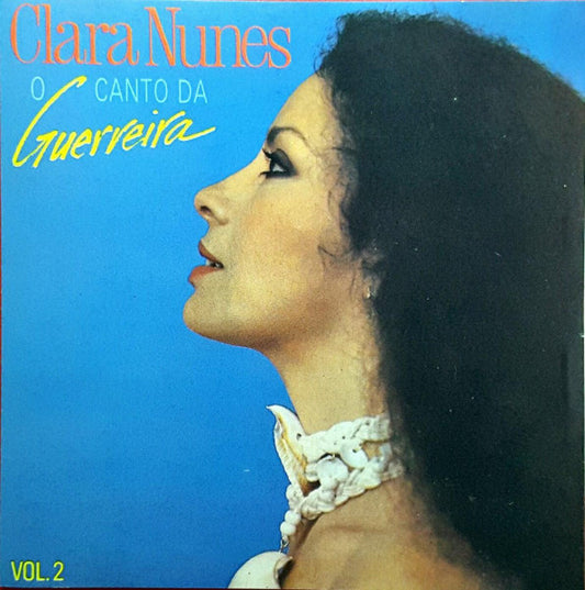 Clara Nunes : O Canto Da Guerreira Vol. 2 (CD, Comp)
