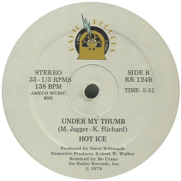 Hot Ice (13) : Satisfaction / Under My Thumb (12", Maxi)