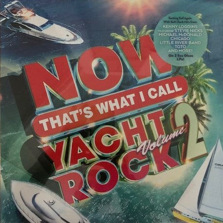 Various : Now That's What I Call Yacht Rock 2 (2xLP, Comp, Sea)