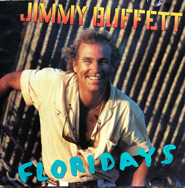 Jimmy Buffett : Floridays (CD, Album)