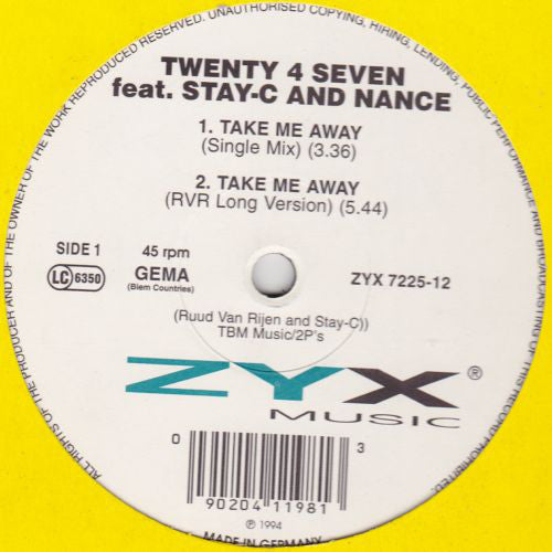Twenty 4 Seven Featuring Stay-C And Nance : Take Me Away (12")