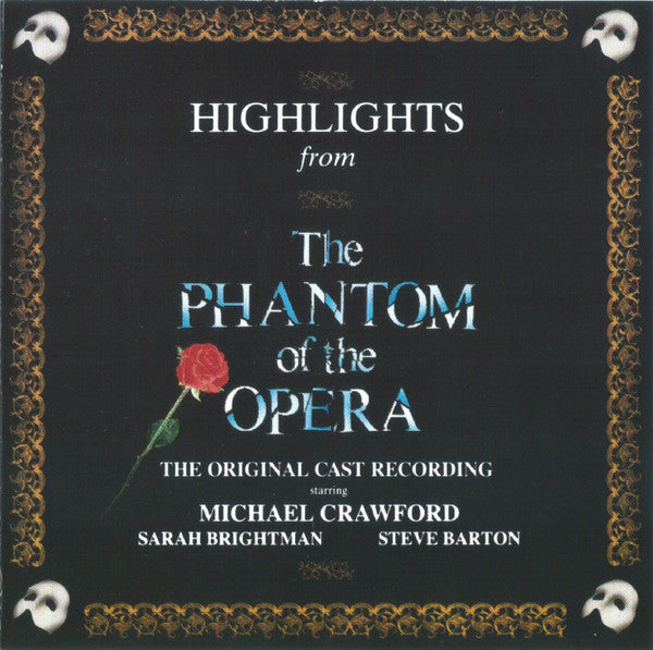 Andrew Lloyd Webber, Michael Crawford, Sarah Brightman, Steve Barton : Highlights From The Phantom Of The Opera (The Original Cast Recording) (CD, Album, Club)