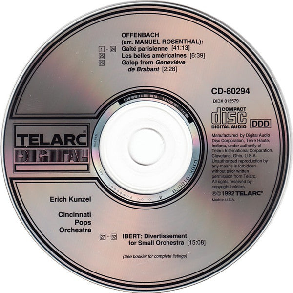 Offenbach* / Ibert*, Erich Kunzel, Cincinnati Pops Orchestra : Gaîté Parisienne / Divertissement (CD, Album)