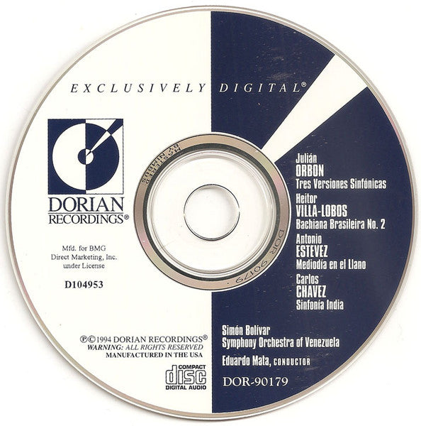 Orbon*, Villa-Lobos*, Estévez*, Chávez*, Simón Bolívar Symphony Orchestra Of Venezuela, Eduardo Mata : Orbon, Villa-Lobos, Estevez, Chavez (CD, Club)