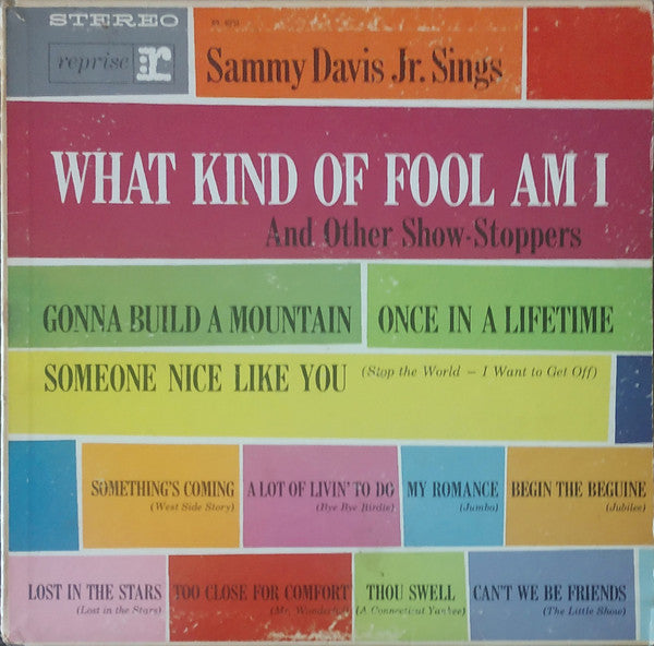 Sammy Davis Jr. : Sammy Davis Jr Sings What Kind Of Fool Am I (And Other Show-Stoppers) (LP, Album)