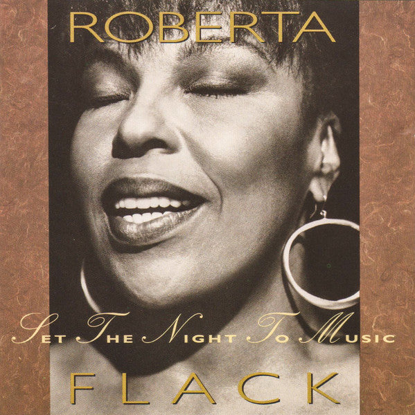 Roberta Flack : Set The Night To Music (CD, Album, Club)