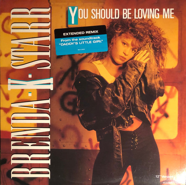 Brenda K. Starr : You Should Be Loving Me (12", Single)
