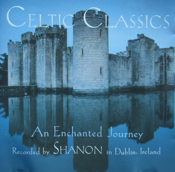 Shanon (8) : Celtic Classics (An Enchanted Journey) (CD)