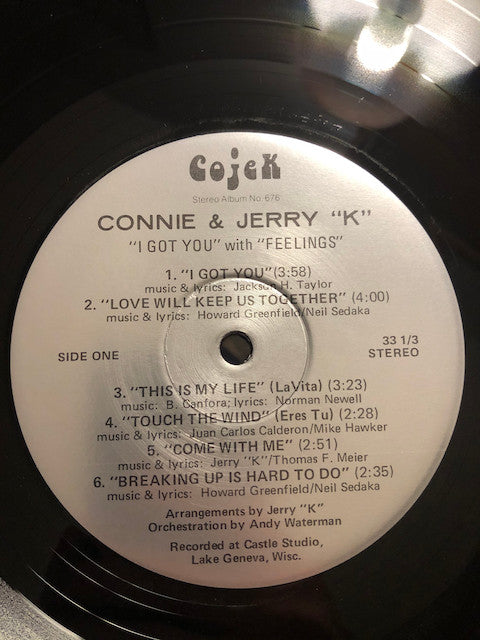 Connie & Jerry "K" : "I Got You" With "Feelings" (LP, Album)