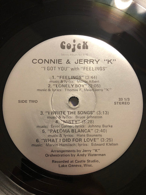 Connie & Jerry "K" : "I Got You" With "Feelings" (LP, Album)