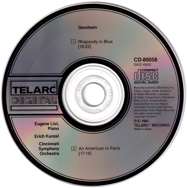 George Gershwin, Eugene List, Erich Kunzel, Cincinnati Symphony Orchestra : Rhapsody In Blue • An American In Paris (CD, Album, RE, CBS)