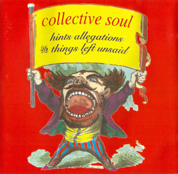 Collective Soul : Hints Allegations And Things Left Unsaid (CD, Album)