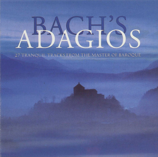 Bach* : Bach's Adagios (27 Tranquil Tracks From The Master Of Baroque) (2xCD, Comp, Club)