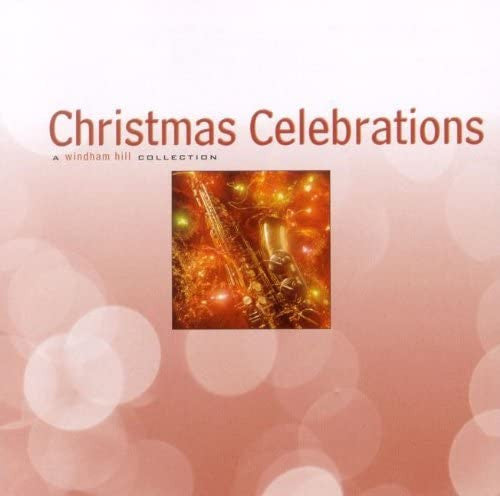 Various : Christmas Celebrations (A Windham Hill Collection) (CD, Comp)