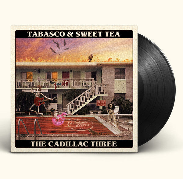 The Cadillac Three : Tabasco & Sweet Tea (LP, Album)