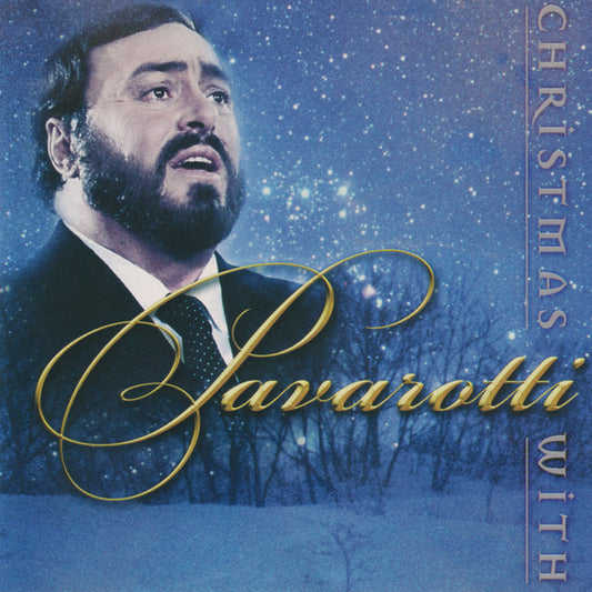 Luciano Pavarotti : Christmas With Pavarotti (CD, Album)