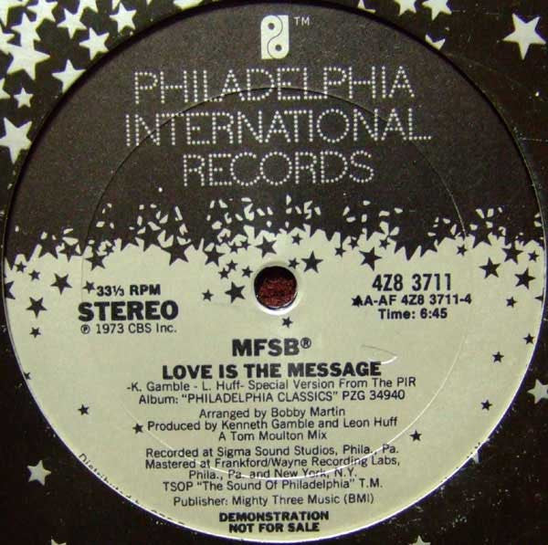 MFSB : TSOP (The Sound Of Philadelphia) / Love Is The Message (12", Promo)