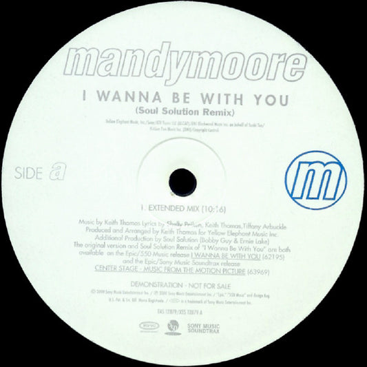 Mandy Moore : I Wanna Be With You (The Soul Solution Remixes) (12", Promo)
