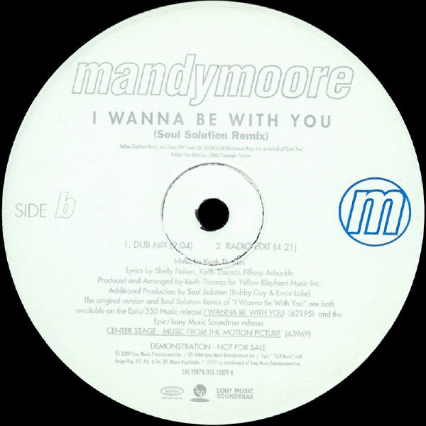 Mandy Moore : I Wanna Be With You (The Soul Solution Remixes) (12", Promo)