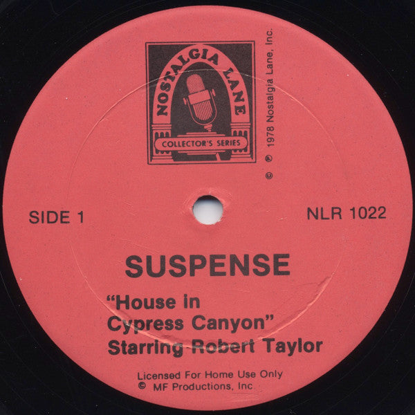 Robert Taylor (11) / Vincent Price (2) And Ida Lupino : Suspense (Original Radio Broadcast) (LP)