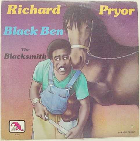 Richard Pryor : Black Ben The Blacksmith (LP, Album)